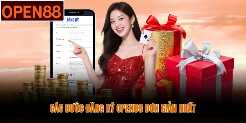 Các bước đăng ký Open88 đơn giản nhất