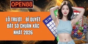 Lô Trượt - Bí Quyết Bắt Số Chuẩn Xác Nhất 2026