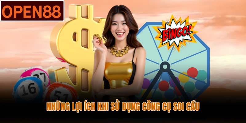 Những lợi ích khi sử dụng công cụ soi cầu
